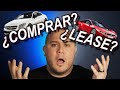 ¿Comprar o Lease un Carro? || Beneficios y Desventajas de Ambas || ¿Cuál es Mejor Opción Financiera?