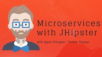 Microservices with JHipster 3