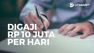 Ceramah Singkat -  Digaji Rp 10 Juta Per Hari - Ustadz Abdullah Zaen, Lc., M.A.