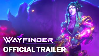 Wayfinder: Early Access Launch Trailer | Gloom Break: Founder’s Season 1 Begins!