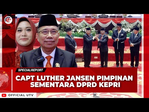 ANGGOTA DPRD PROVINSI KEPRI RESMI DILANTIK | U-NEWS SPECIAL REPORT