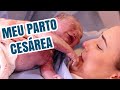 MEU PARTO CESÁREA | Nascimento do Léo (cenas fortes e reais)