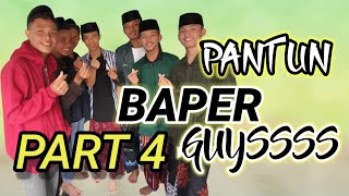 pantun santri putra bikin baper santri putri PART 4