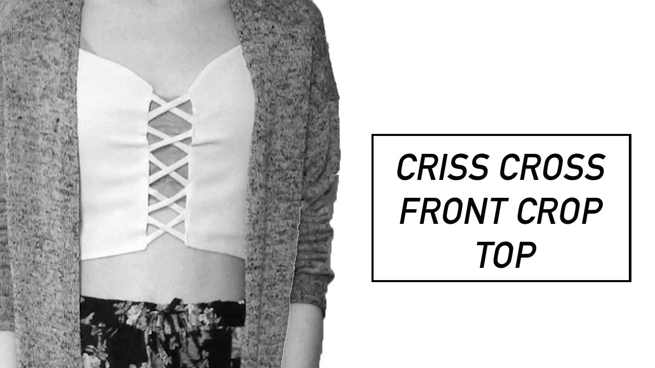 Criss-Cross Front Crop Top // Sewing Tutorial 