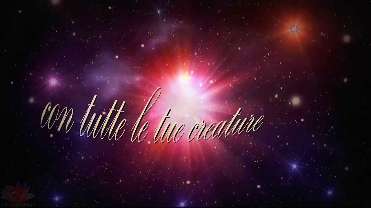 Laudato Sii Mio Signore Youtube