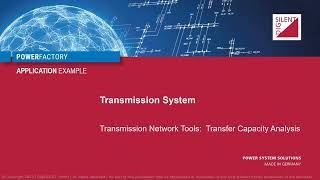 PowerFactory – Transmission System – Transmission Network Tools Transfer Capacity Analysis