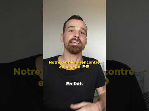 ALGERIA Our Last Meeting Algeria Algeria Dz Kabylie 