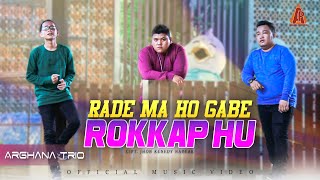Arghana Trio -  Rade Ma ho Gabe Rokkaphu  II  