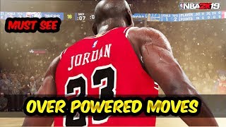 Most OVERPOWERED moves in NBA 2k19