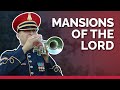 Mansions of the Lord feat. The U.S. Army Trumpet Ensemble