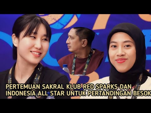 🔴LIVE EVENT ! MOMEN SAKRAL KOMFERENSI PERS FUN VOLLY BALL 2024. INDONESIA ALL STAR VS RED SPARKS