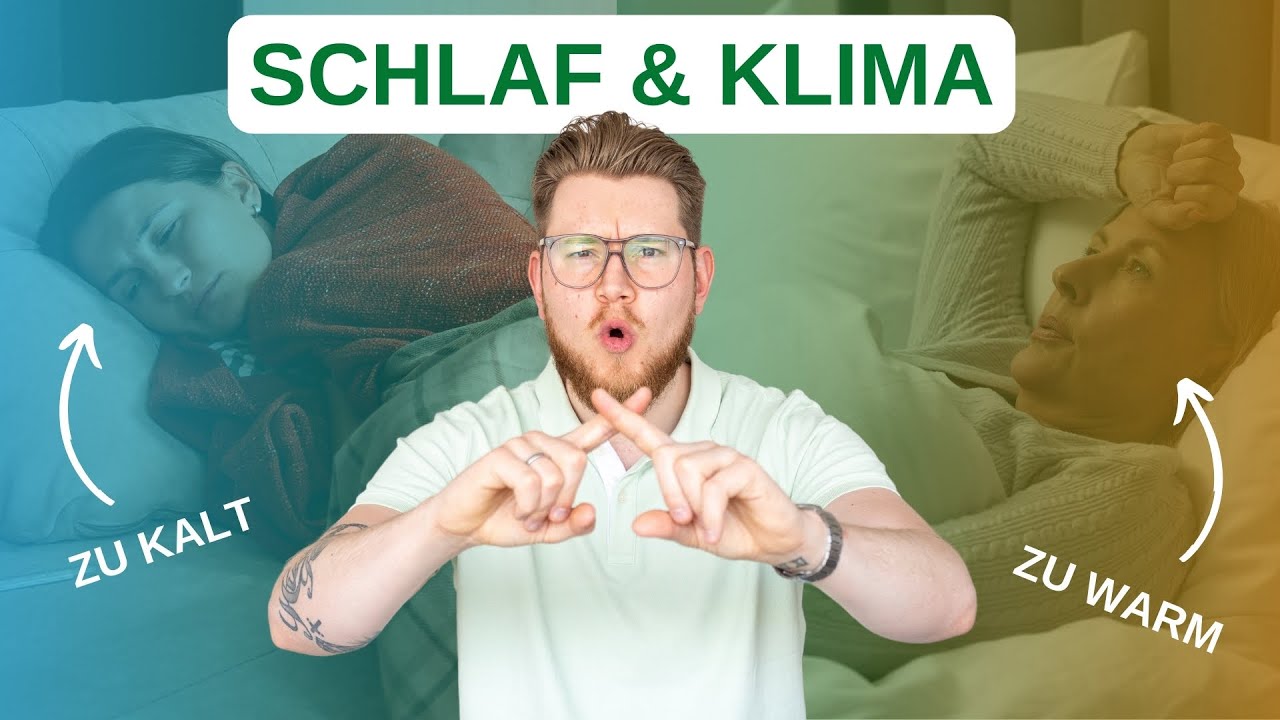 Besser schlafen: Optimale Thermoregulation und Bettklima!