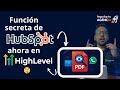 La FUNCIÓN que Hubspot no quiere que sepas… ahora en HighLevel