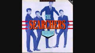 The Searchers - It's In her Kiss