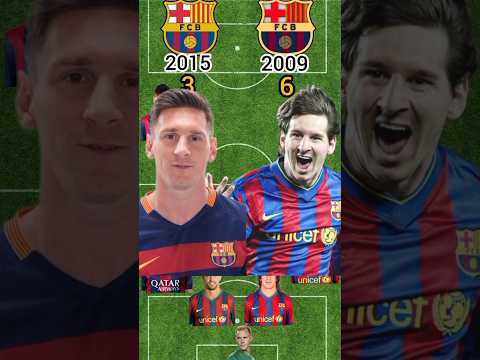 برشلونة 2009 ضد برشلونة 2015