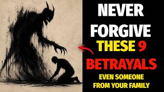 Never Forgive These 9 Betrayals – Friedrich Nietzsche