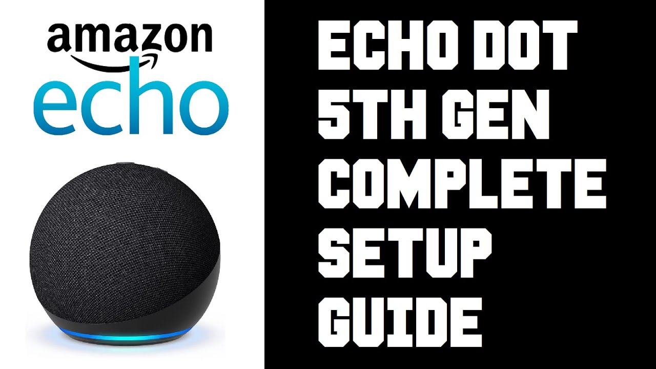 Echo Dot Alexa - 2024 Complete Beginners Guide 