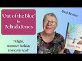 Book Review: 'Out of the Blue' by Belinda Jones - and the Romcom Novel genre