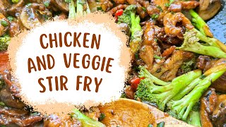 How To Make Chicken and Veggie Stir Fry | Quick and Easy Recipe | Tasty and Delicious