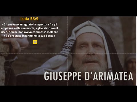 Video: Dove morì Giuseppe d'Arimatea?