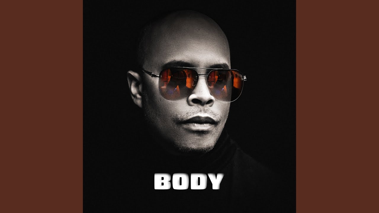 Watch Body on YouTube Watch Body on YouTube