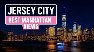 Best NYC Skyline Views 2025 : Jersey City's Hidden Path