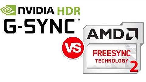 Nvidia G-Sync HDR vs AMD FreeSync 2: a war of words and philosophies