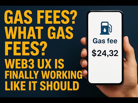 Gas Fees? What Gas Fees? Web3 UX Is Finally Doing Its Job #Web3UX #Blockchain #GasFeesGone