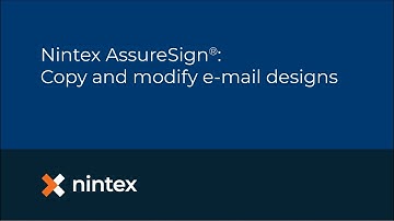 Nintex AssureSign®: Copy and modify e-mail designs
