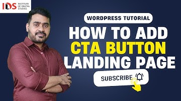 How To Add Call To Action (CTA) Button In Landing Page | Wordpress | Institute of Digital Studies
