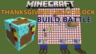 Minecraft: Thanksgiving Lucky Block Build Battle / Minigame / Custom map