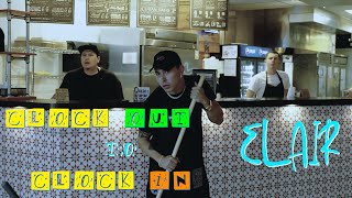 elair - clock out, clock in (Music Video)