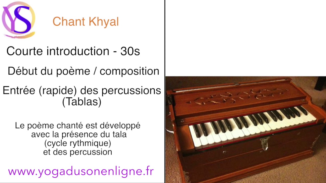 Chant Khyal et chant Dhrupad - Faire la différence