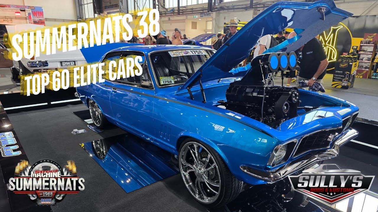 Summernats 38 | Top 60 Elite Hall – Australia’s Wildest Show Cars!