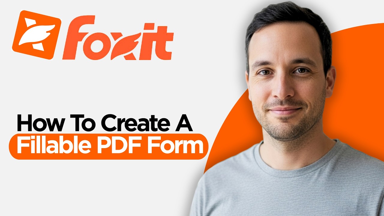 How to Create a Fillable PDF Form in Foxit (2026 Step by Step Guide ...