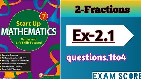 Viva Education start up mathematics class 7 || Chapter-2 Fractions Ex.2.1 || #examscore #fractions