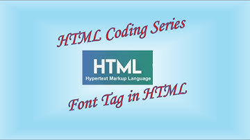 Font Tag in HTML