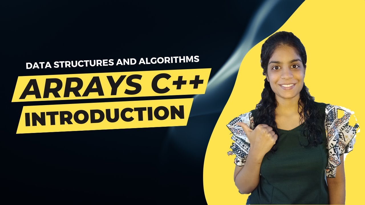 Arrays Explained in 30 min!!🔥| DSA | BITS Pilani | Arohi Jain - YouTube