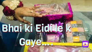 Bhai ki Eidi gayi #eidspecial#eid2024 @zahrawaqar