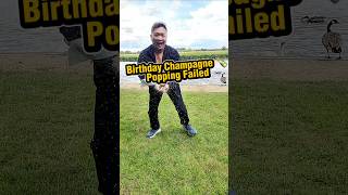 My Birthday Champagne Failed #fyp #shortsvideo