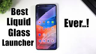 Launcher Liquid Glass Terbaik Untuk Android | Aktifkan Efek Liquid Glass Di Semua Android screenshot 2