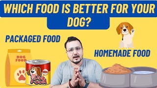 Which Is Best Dog Food For Your Dog? Packaged Food vs Homemade Food by The Ultimate Channel 738 views 3 months ago 7 minutes, 6 seconds