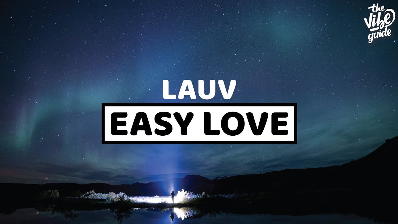 Lauv love u like that. Easy Love. Iesha easy Love.