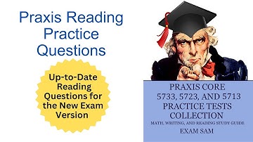 Praxis Core Reading Practice Test Study Guide: Questions with Answers, Tips, and Strategies (5713)