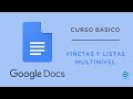 Curso Básico Google Docs. ☑️ Viñetas y listas multinivel