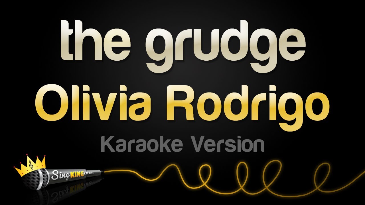 Olivia Rodrigo - the grudge (Karaoke Version)