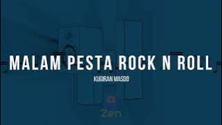 Kugiran Masdo - Malam Pesta Rock n Roll | Karaoke