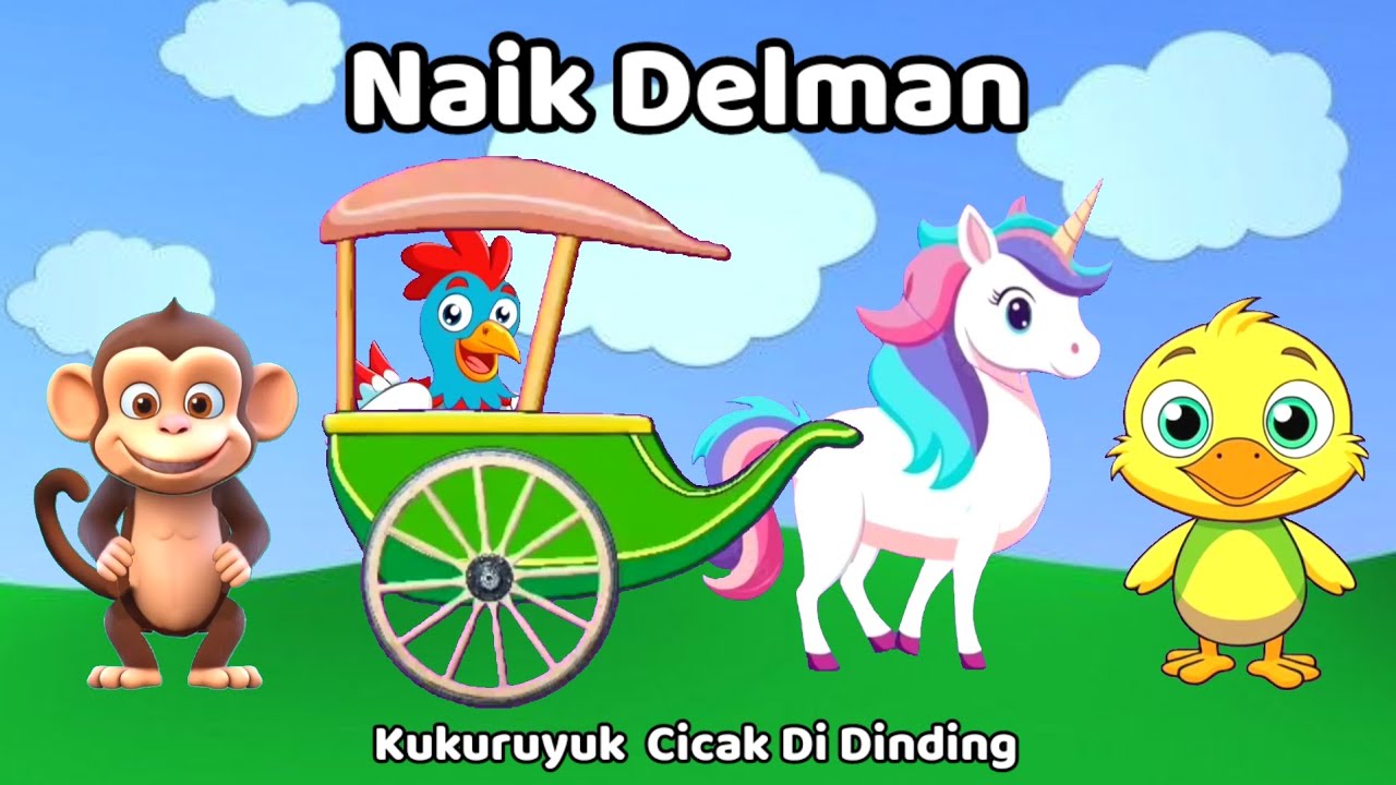 Lagu Anak Anak Lucu ~ Naik Delman, Kukuruyuk, Cicak Di Dinding 