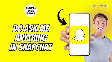 How To Do The Ask Me Anything In Snapchat