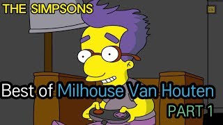 Best of Milhouse Van Houten - PART 1